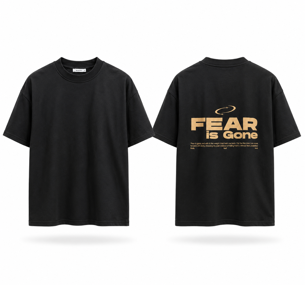 FEAR IS GONE TEE